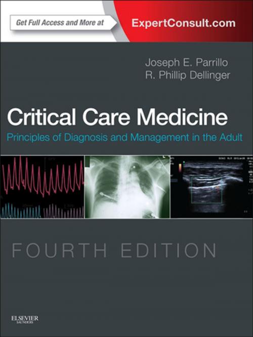 Cover of the book Critical Care Medicine E-Book by Joseph E. Parrillo, MD, FCCM, R. Phillip Dellinger, MD, MS, Elsevier Health Sciences