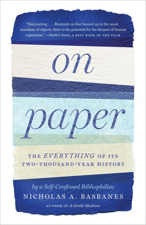 Cover of the book On Paper by Nicholas A. Basbanes, Knopf Doubleday Publishing Group