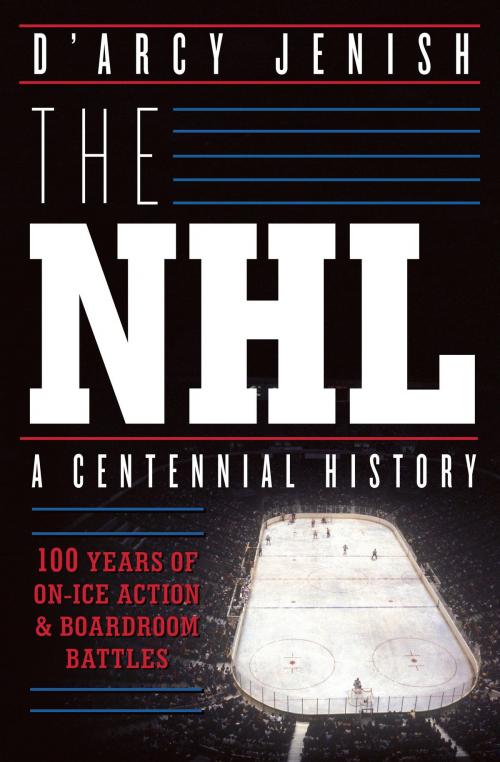 Cover of the book The NHL by D'Arcy Jenish, Doubleday Canada