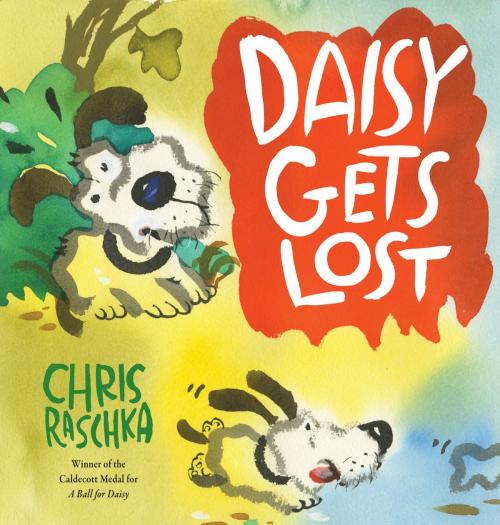 Cover of the book Daisy Gets Lost by Chris Raschka, Random House Children's Books