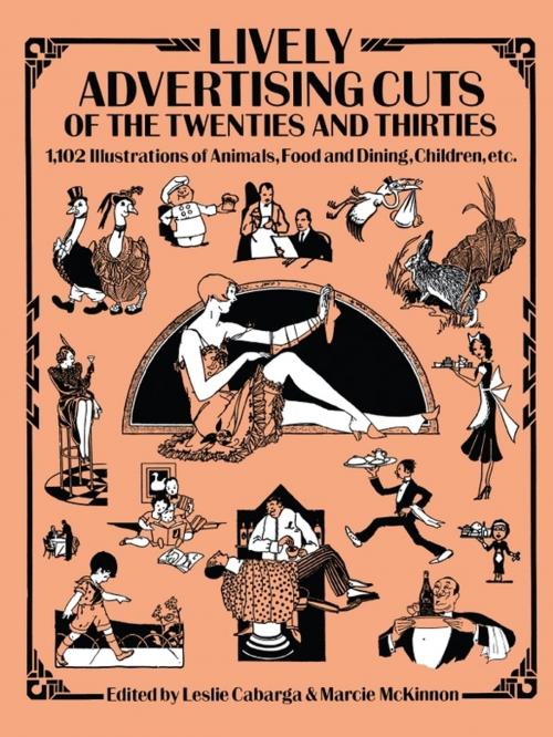 Cover of the book Lively Advertising Cuts of the Twenties and Thirties by , Dover Publications