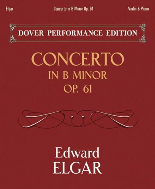Cover of the book Concerto in B Minor Op. 61 by Edward Elgar, Dover Publications