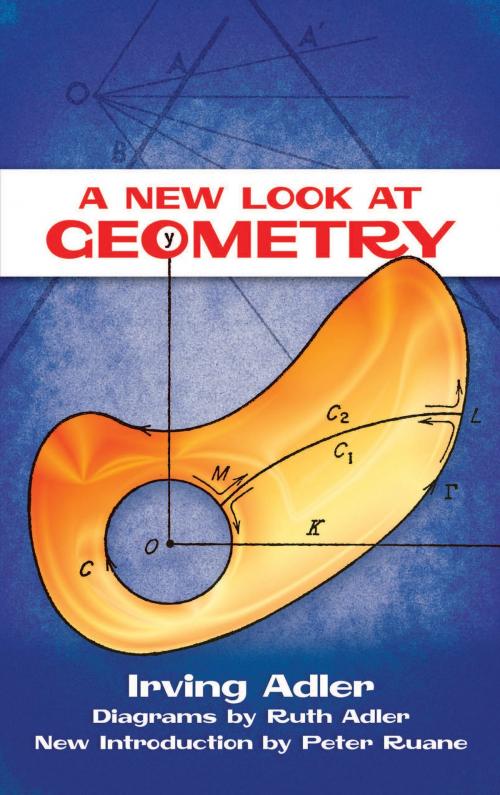 Cover of the book A New Look at Geometry by Irving Adler, Dover Publications
