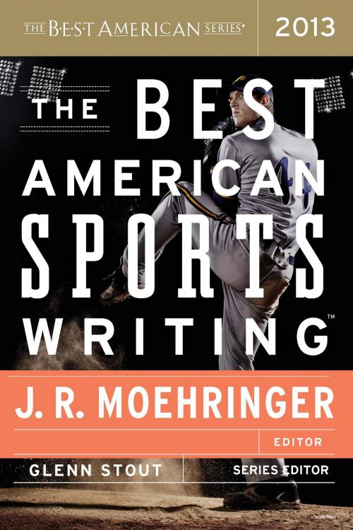 Cover of the book The Best American Sports Writing 2013 by , HMH Books