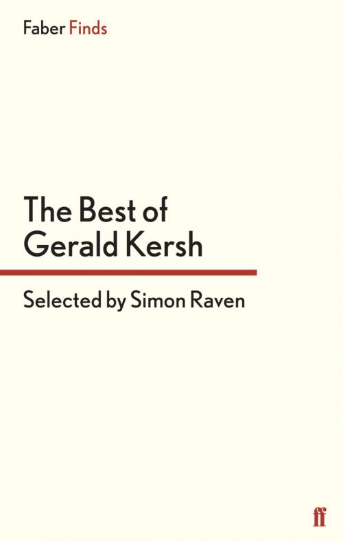 Cover of the book The Best of Gerald Kersh by Gerald Kersh, Faber & Faber