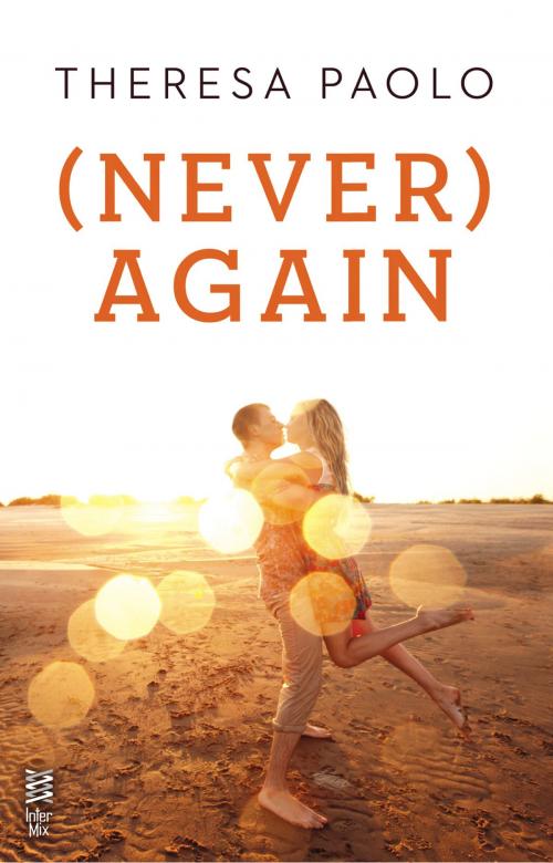 Cover of the book (Never) Again by Theresa Paolo, Penguin Publishing Group
