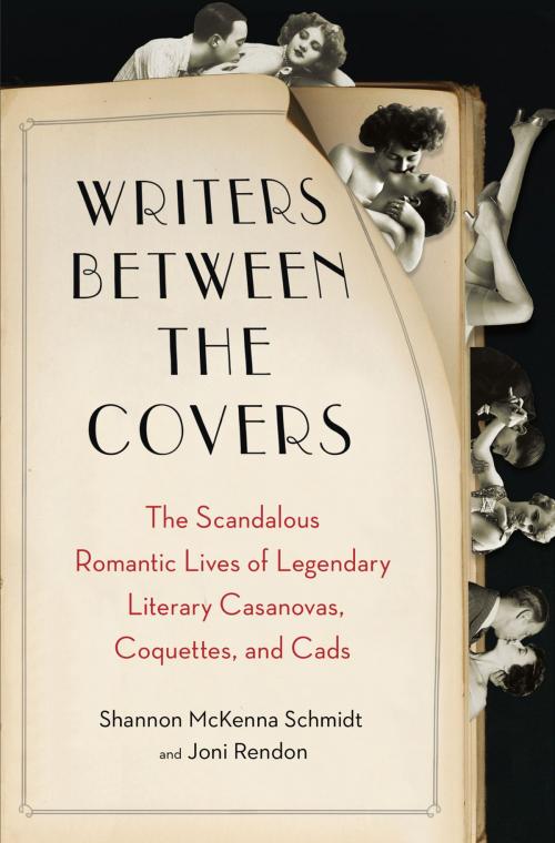 Cover of the book Writers Between the Covers by Joni Rendon, Shannon McKenna Schmidt, Penguin Publishing Group