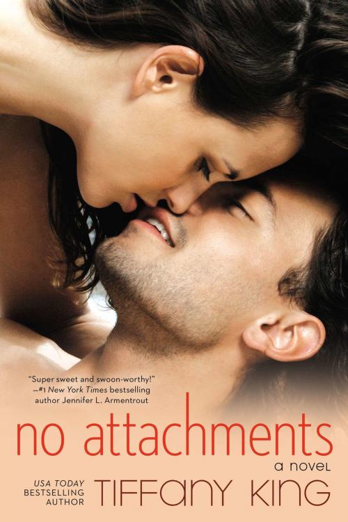 Cover of the book No Attachments by Tiffany King, Penguin Publishing Group