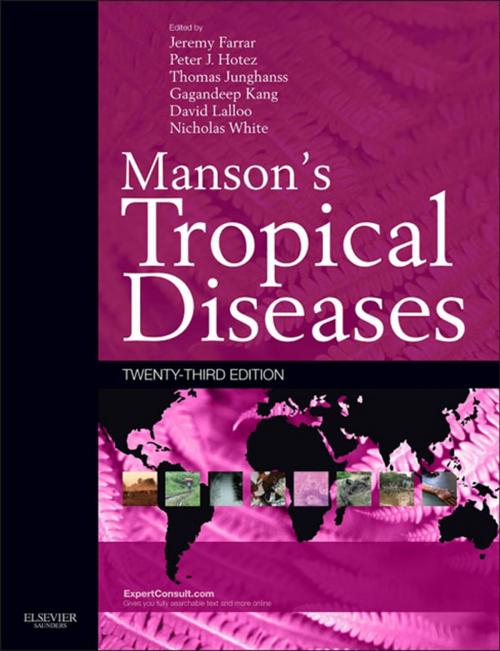 Cover of the book Manson's Tropical Diseases by Jeremy Farrar, Peter Hotez, Thomas Junghanss, Gagandeep Kang, David Lalloo, Nicholas J. White, Elsevier Health Sciences UK