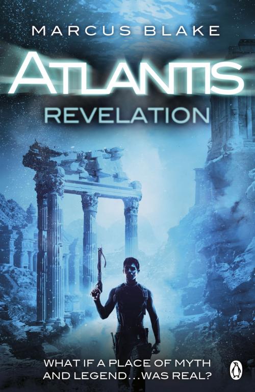 Cover of the book Atlantis: Revelation by Marcus Blake, Penguin Books Ltd
