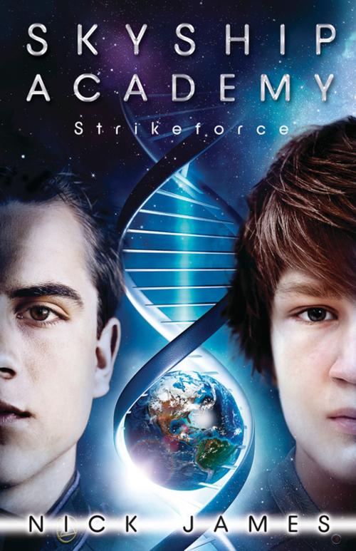 Cover of the book Skyship Academy: Strikeforce by Nick James, North Star Editions