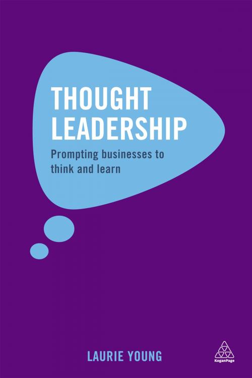 Cover of the book Thought Leadership by Laurie Young, Kogan Page
