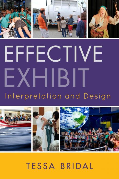Cover of the book Effective Exhibit Interpretation and Design by Tessa Bridal, AltaMira Press
