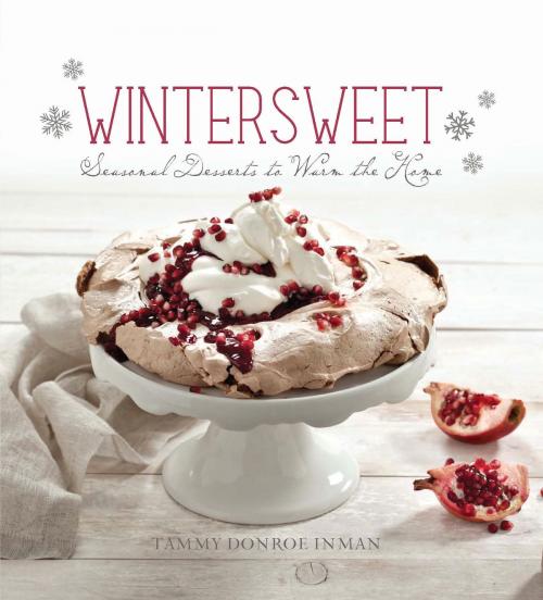 Cover of the book Wintersweet by Tammy Donroe Inman, Running Press