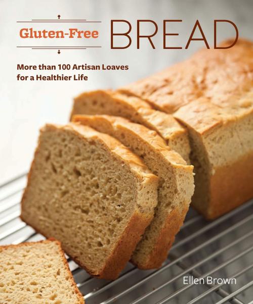 Cover of the book Gluten-Free Bread by Ellen Brown, Running Press