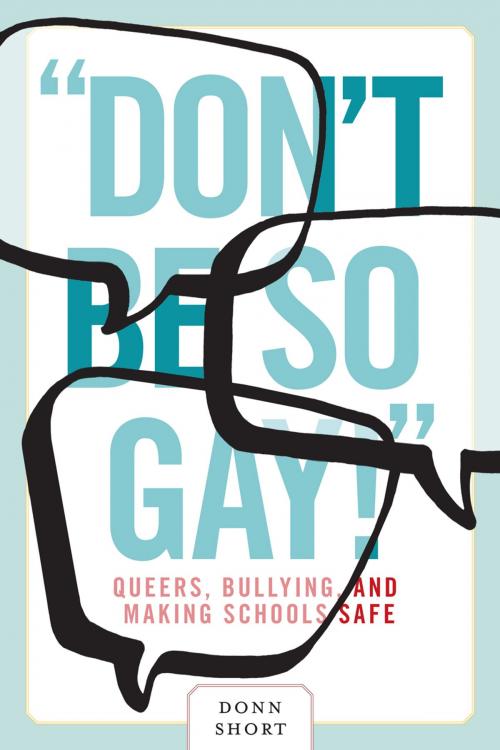 Cover of the book "Don't Be So Gay!" by Donn Short, UBC Press