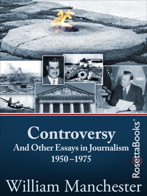 Cover of the book Controversy by William Manchester, RosettaBooks