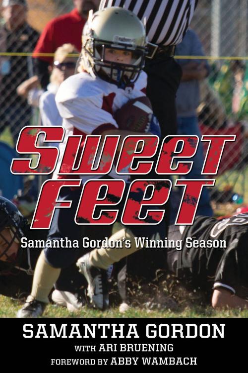 Cover of the book Sweet Feet by Samantha Gordon, Ari Bruening, Bloomsbury Publishing