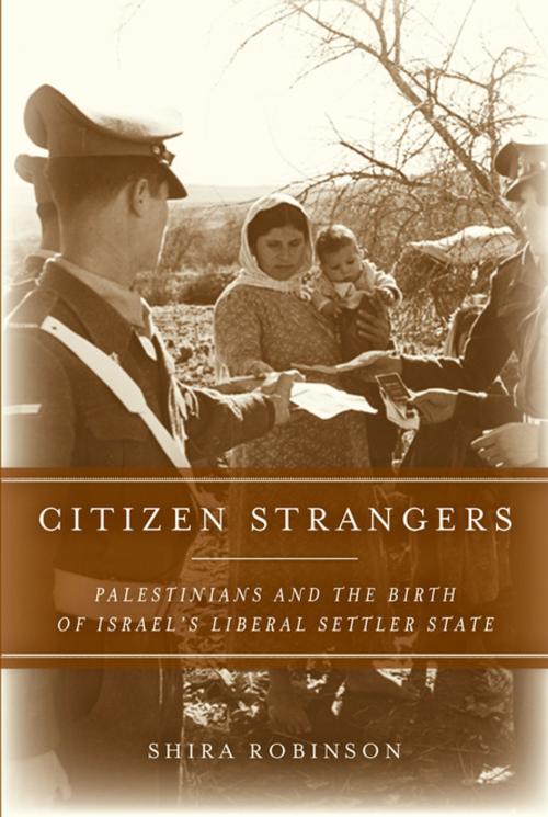 Cover of the book Citizen Strangers by Shira N. Robinson, Stanford University Press