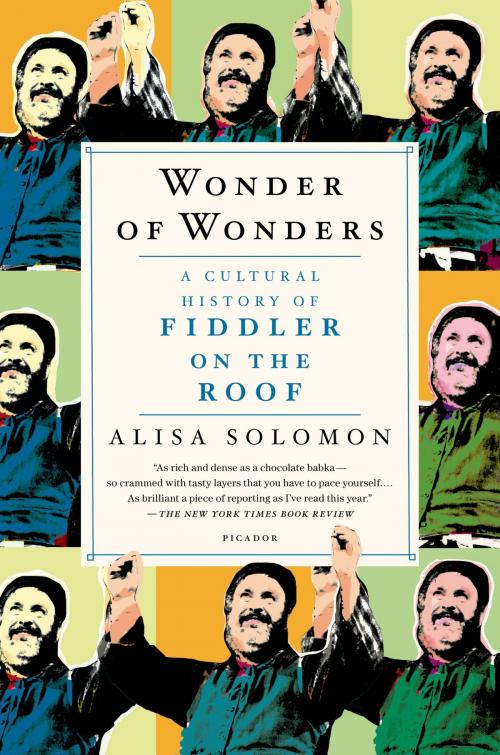 Cover of the book Wonder of Wonders by Alisa Solomon, Henry Holt and Co.