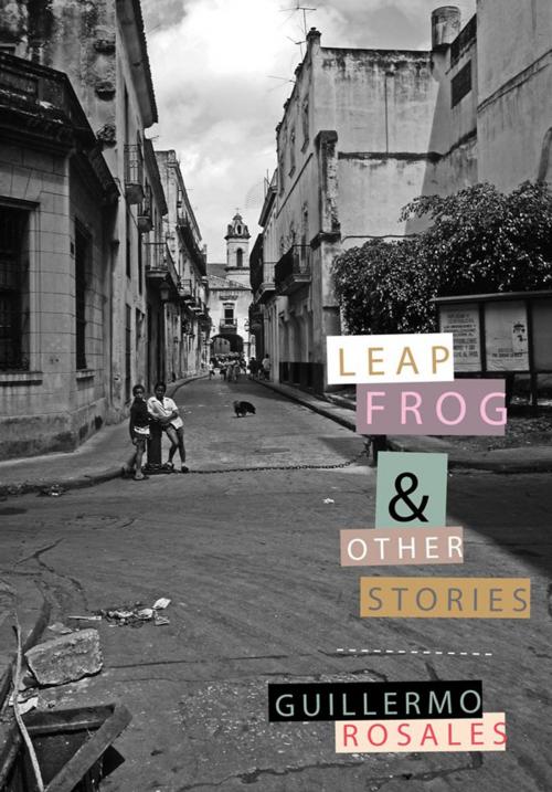 Cover of the book Leapfrog by Guillermo Rosales, New Directions