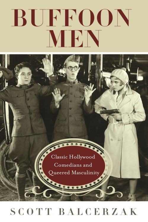 Cover of the book Buffoon Men by Scott Balcerzak, Wayne State University Press