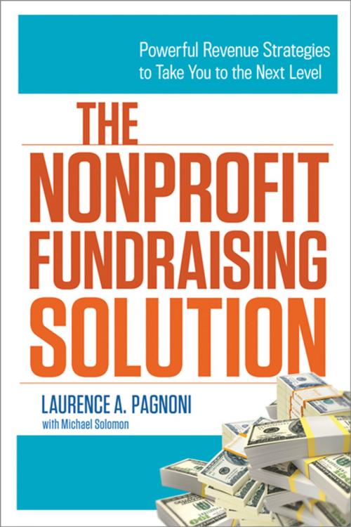 Cover of the book The Nonprofit Fundraising Solution by Laurence Pagnoni, Michael Solomon, AMACOM
