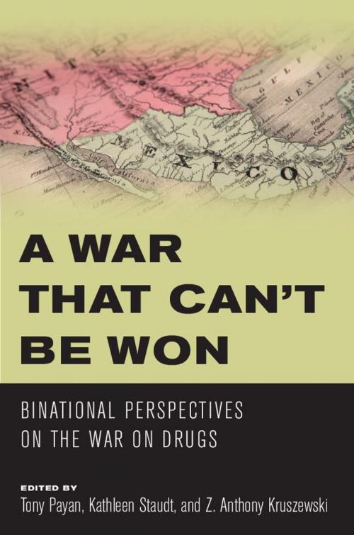 Cover of the book A War that Can’t Be Won by , University of Arizona Press
