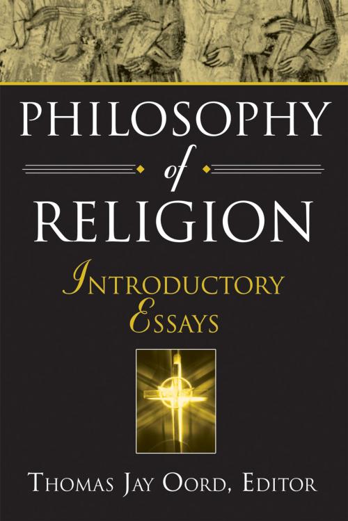 Cover of the book Philosophy of Religion by Oord, Thomas Jay, Nazarene Publishing House