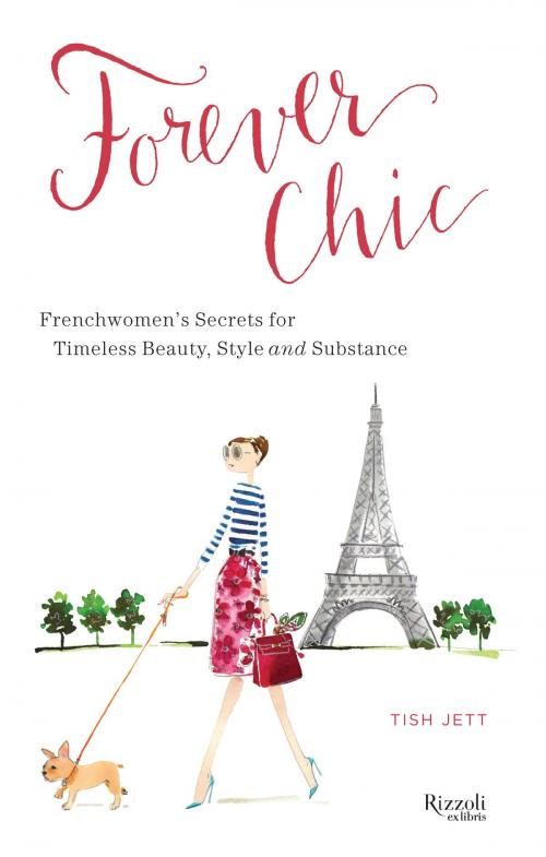 Cover of the book Forever Chic by Tish Jett, Rizzoli