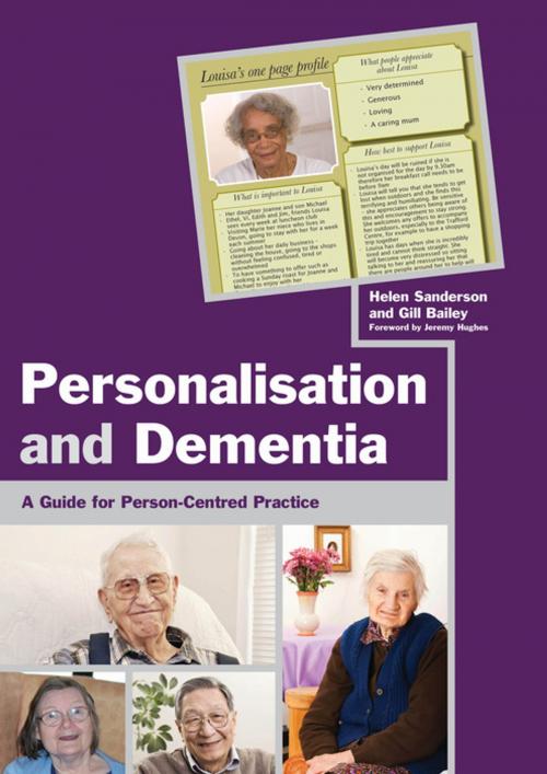 Cover of the book Personalisation and Dementia by Helen Sanderson, Martin Routledge, Gill Bailey, Jessica Kingsley Publishers