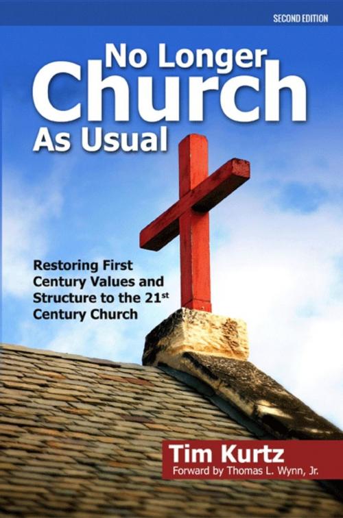 Cover of the book No Longer Church As Usual by Tim Kurtz, Kingdom Word Publications