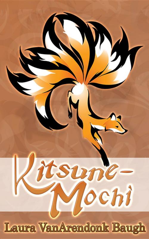 Cover of the book Kitsune-Mochi by Laura VanArendonk Baugh, Æclipse Press
