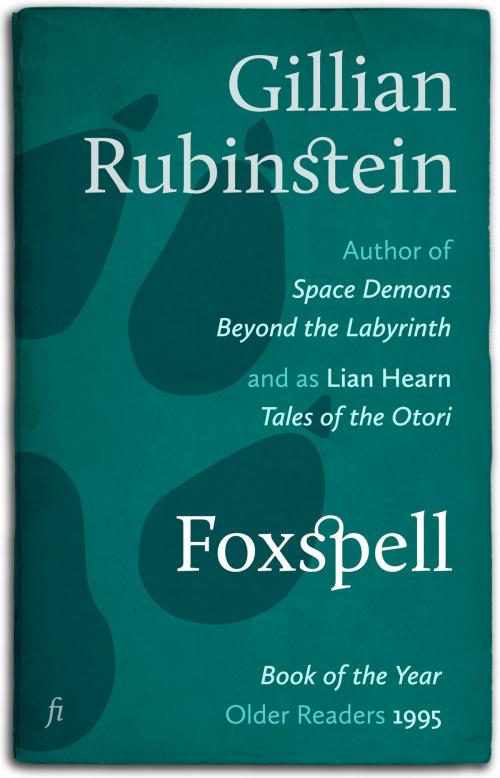 Cover of the book Foxspell by Gillian Rubinstein, Ligature