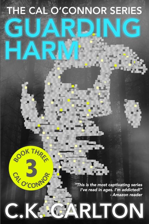 Cover of the book Guarding Harm by C.K. Carlton, C.K. Carlton
