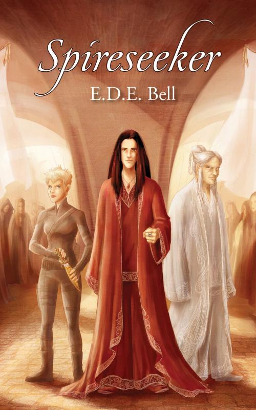 Cover of the book Spireseeker by E.D.E. Bell, Atthis Arts LLC
