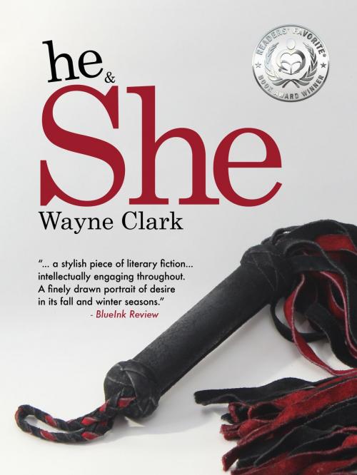 Cover of the book he & She by Wayne Clark, Wayne Clark