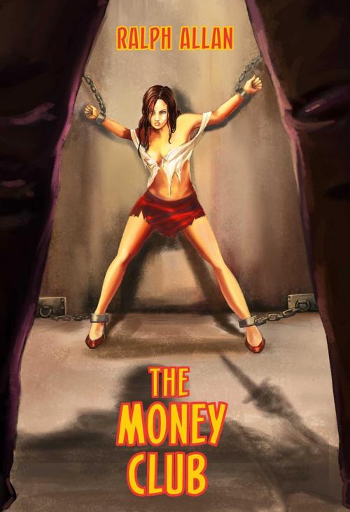 Cover of the book The Money Club by Ralph Allan, Ralph Allan