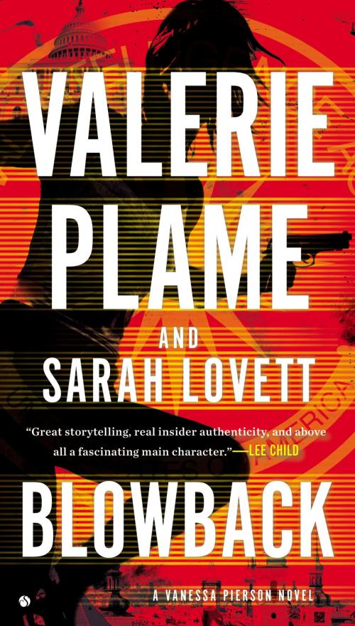 Cover of the book Blowback by Valerie Plame, Sarah Lovett, Penguin Publishing Group