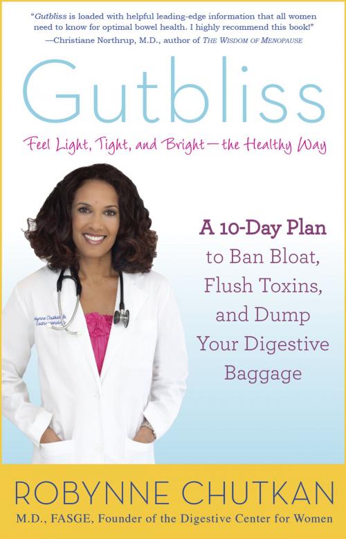 Cover of the book Gutbliss by Dr. Robynne Chutkan, M.D., Penguin Publishing Group