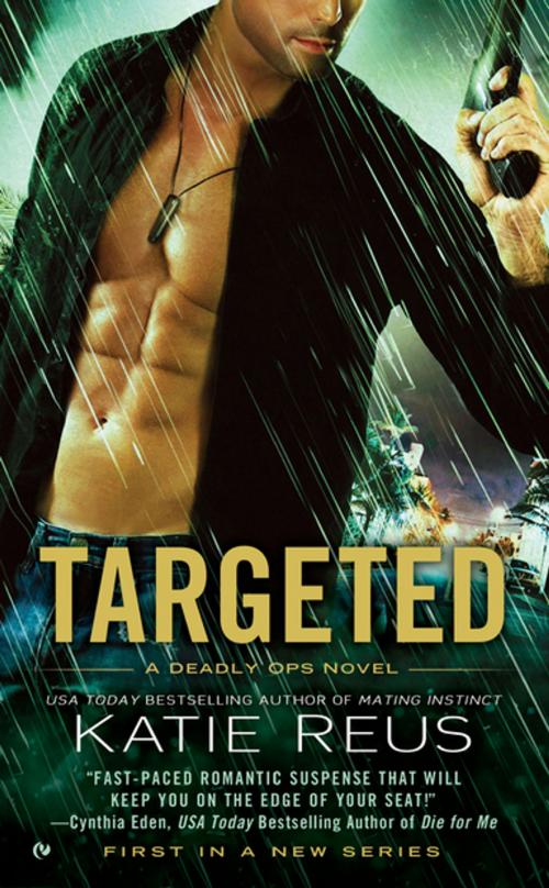 Cover of the book Targeted by Katie Reus, Penguin Publishing Group