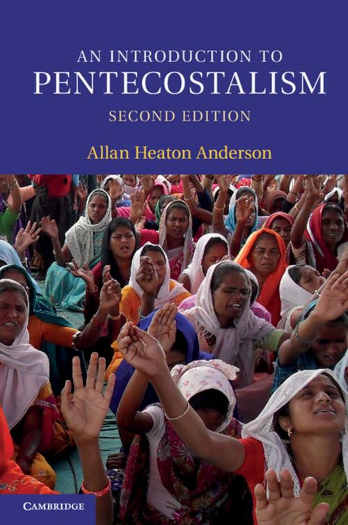 Cover of the book An Introduction to Pentecostalism by Allan Heaton Anderson, Cambridge University Press