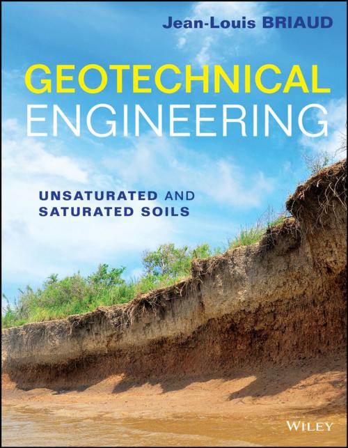 Cover of the book Geotechnical Engineering by Jean-Louis Briaud, Wiley