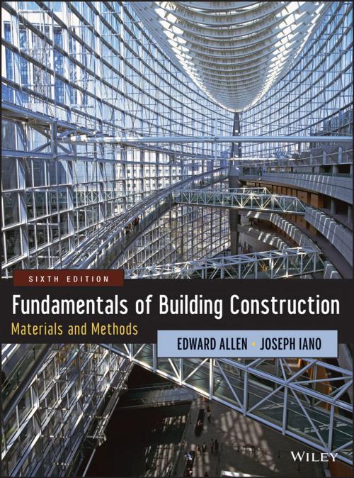 Cover of the book Fundamentals of Building Construction by Edward Allen, Joseph Iano, Wiley