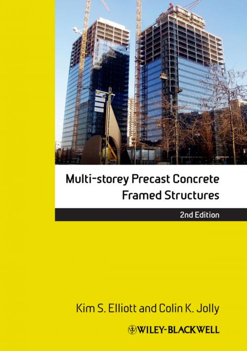Cover of the book Multi-Storey Precast Concrete Framed Structures by Kim S. Elliott, Colin Jolly, Wiley