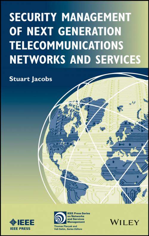 Cover of the book Security Management of Next Generation Telecommunications Networks and Services by Stuart Jacobs, Wiley