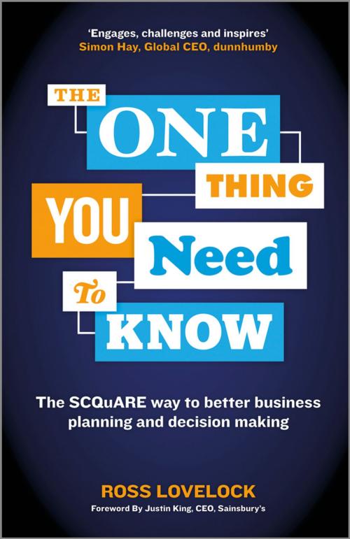 Cover of the book The One Thing You Need to Know by Ross Lovelock, Wiley