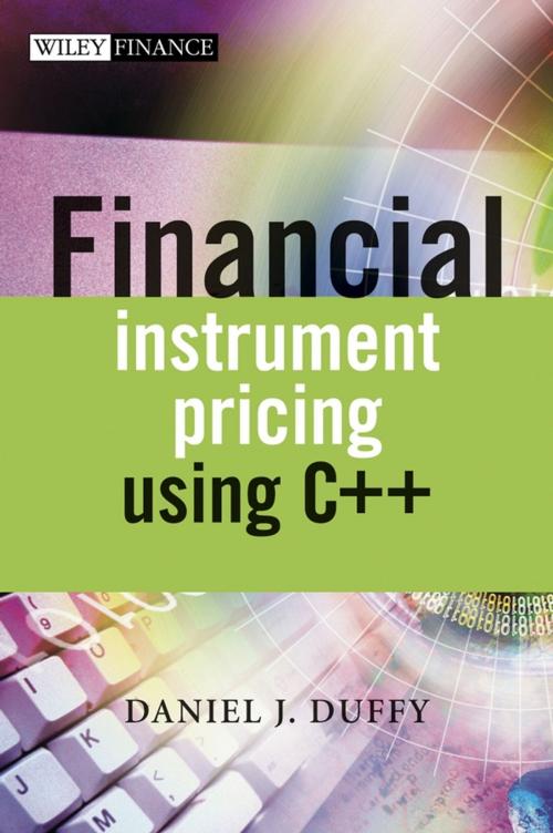Cover of the book Financial Instrument Pricing Using C++ by Daniel J. Duffy, Wiley