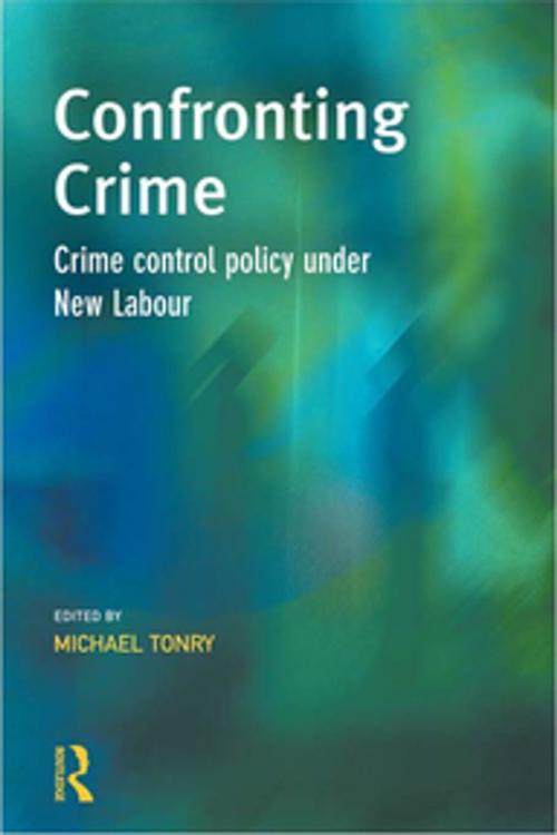 Cover of the book Confronting Crime by , Taylor and Francis