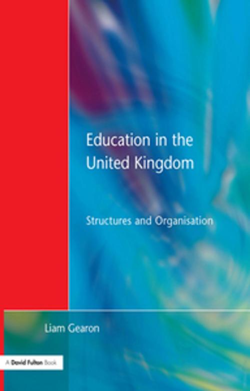 Cover of the book Education in the United Kingdom by , Taylor and Francis